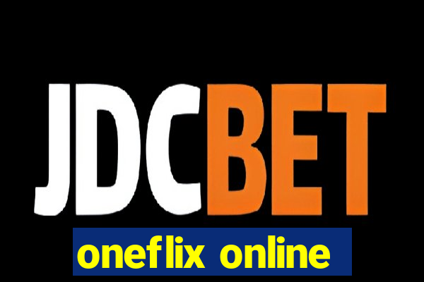 oneflix online