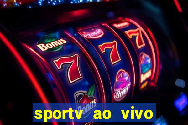 sportv ao vivo mega canais