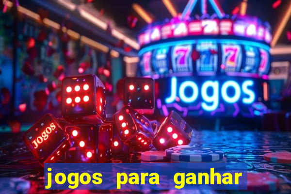 jogos para ganhar dinheiro sem depositar