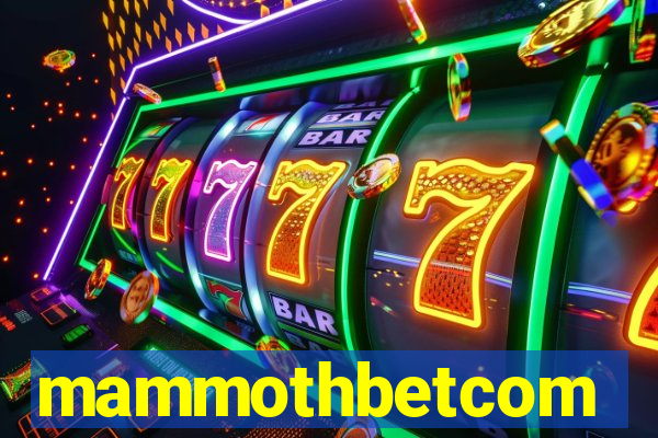 mammothbetcom