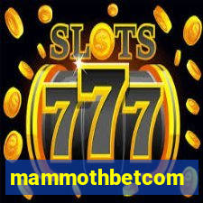 mammothbetcom