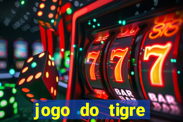 jogo do tigre falso dinheiro infinito