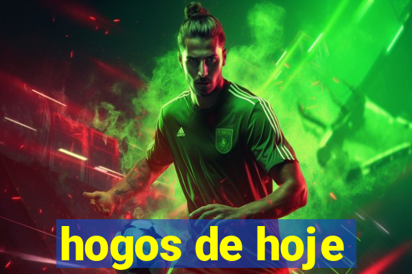 hogos de hoje