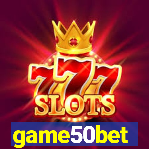 game50bet