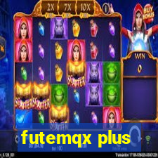 futemqx plus