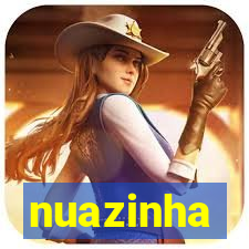 nuazinha