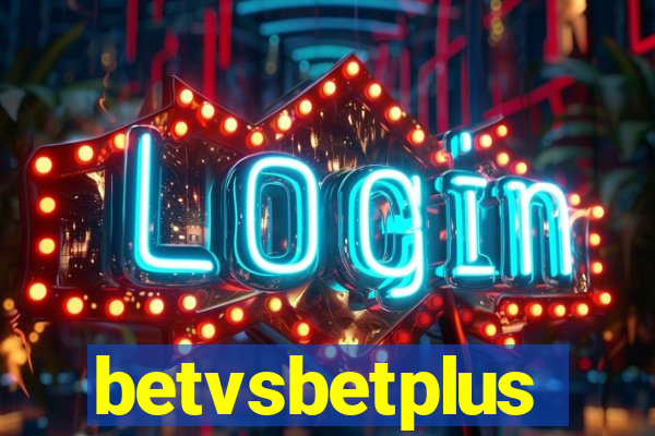 betvsbetplus