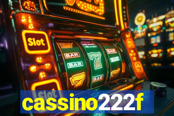 cassino222f