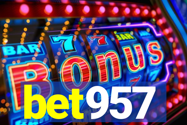 bet957