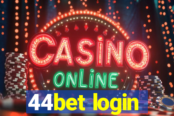44bet login