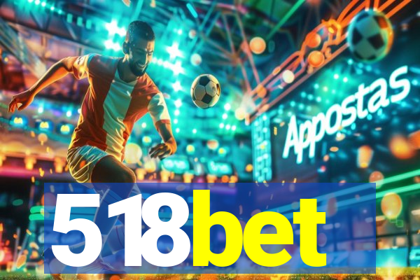 518bet