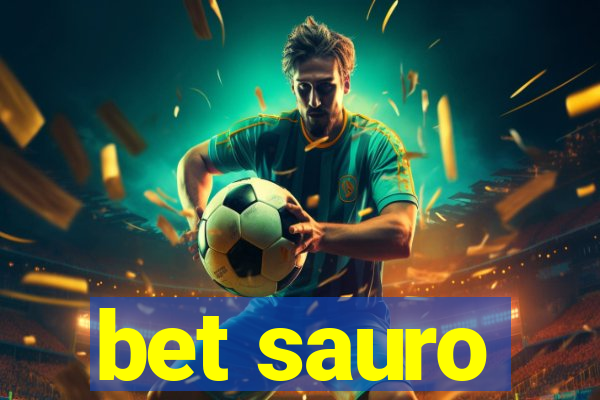 bet sauro