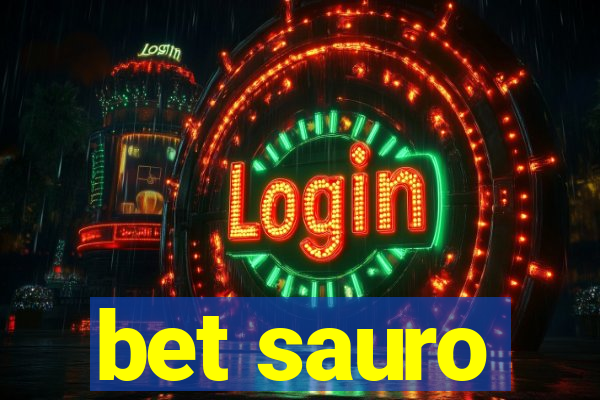 bet sauro