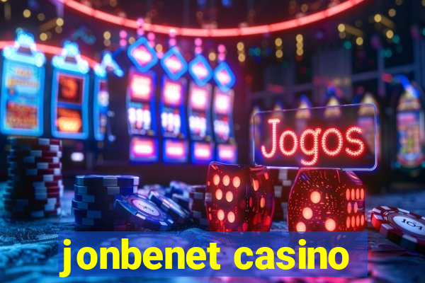 jonbenet casino