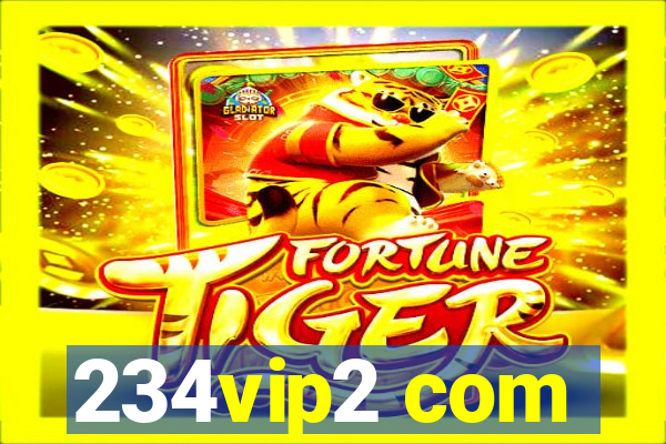 234vip2 com
