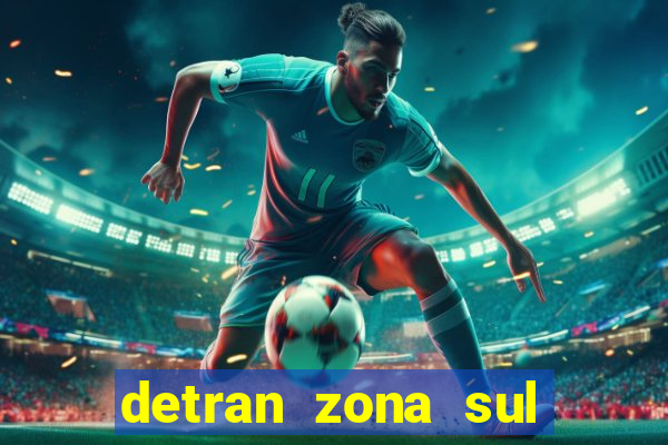 detran zona sul porto alegre