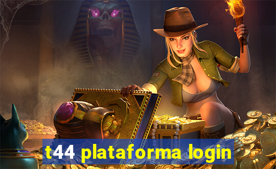 t44 plataforma login