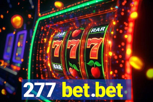 277 bet.bet