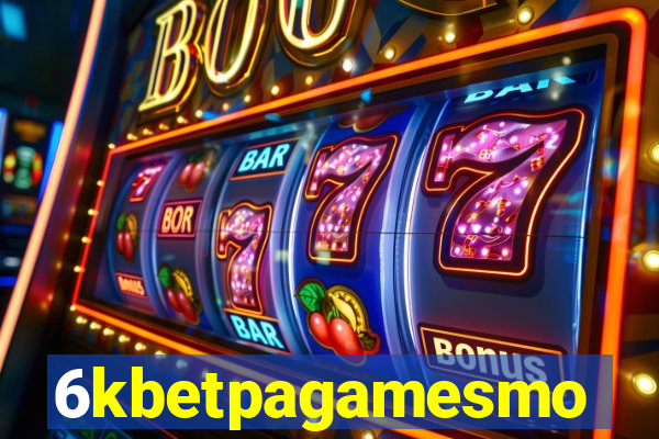 6kbetpagamesmo
