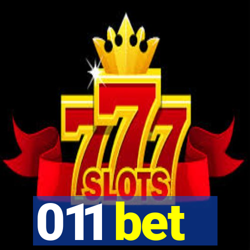 011 bet