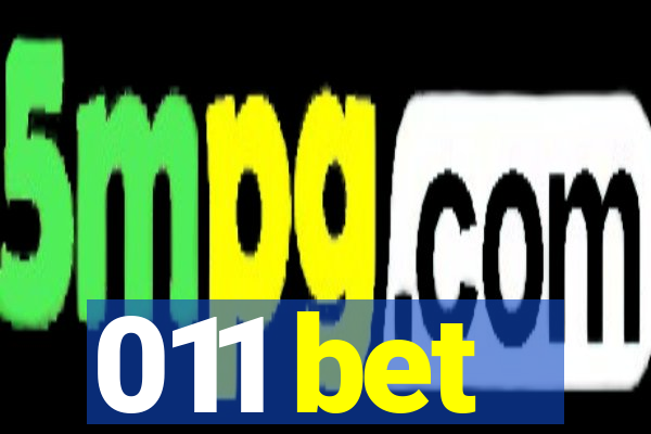 011 bet