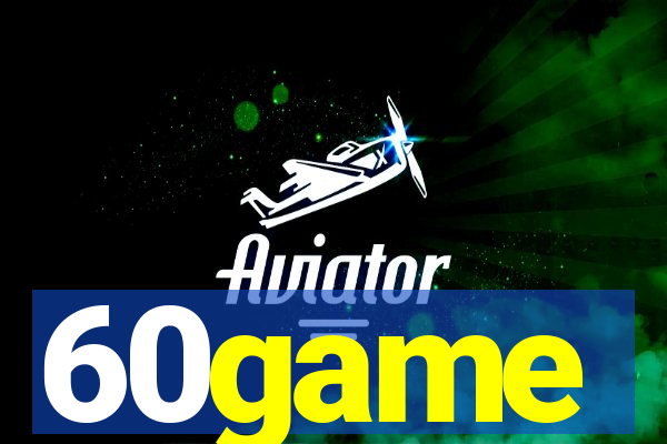 60game