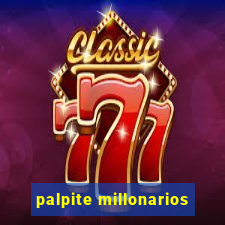 palpite millonarios
