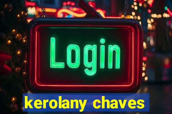 kerolany chaves