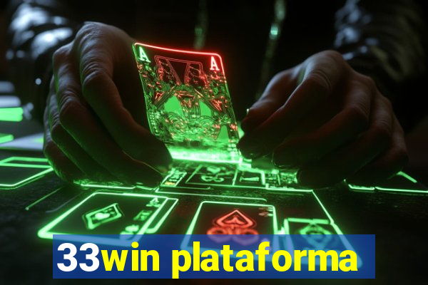 33win plataforma