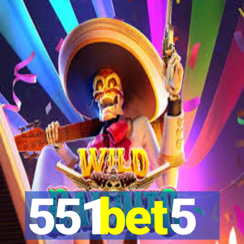 551bet5