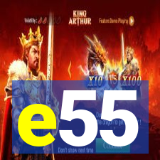 e55