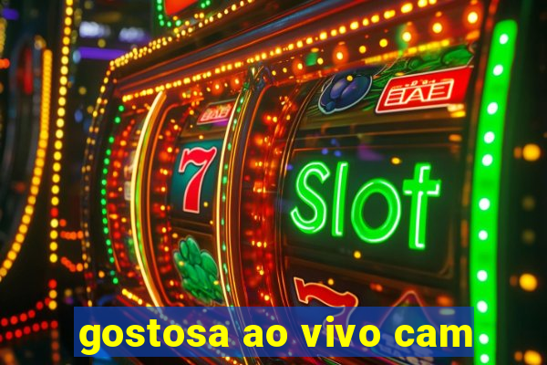 gostosa ao vivo cam