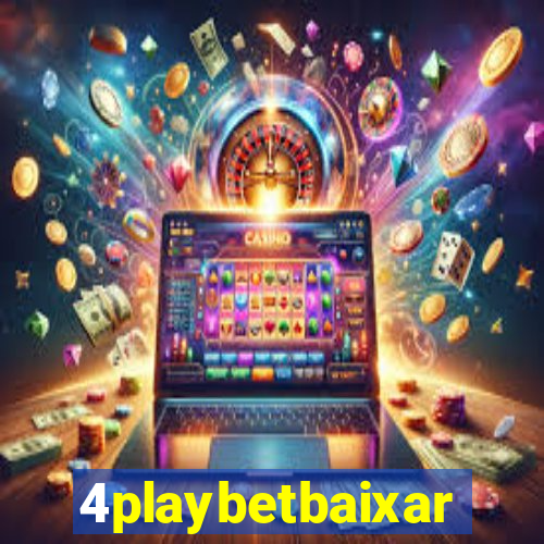 4playbetbaixar