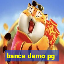 banca demo pg