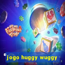 jogo huggy wuggy