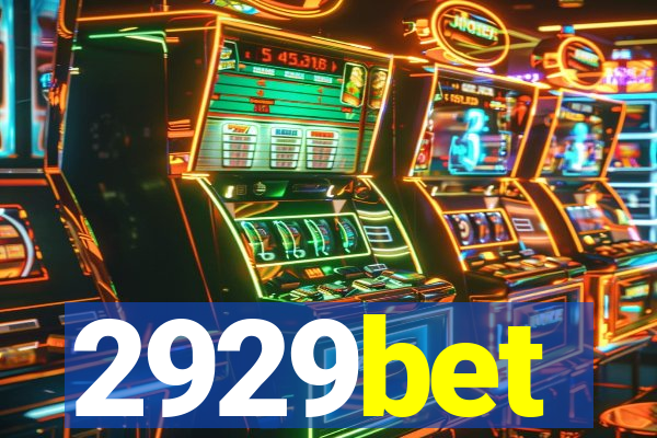 2929bet