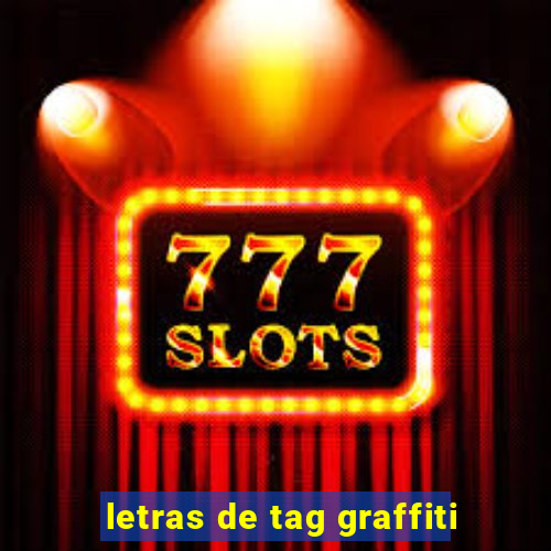letras de tag graffiti