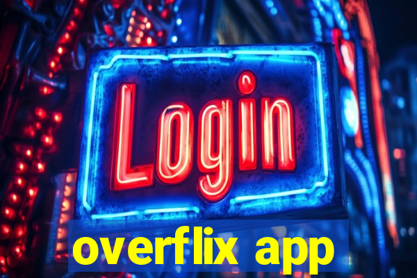 overflix app
