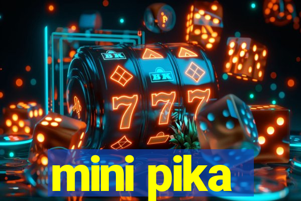 mini pika