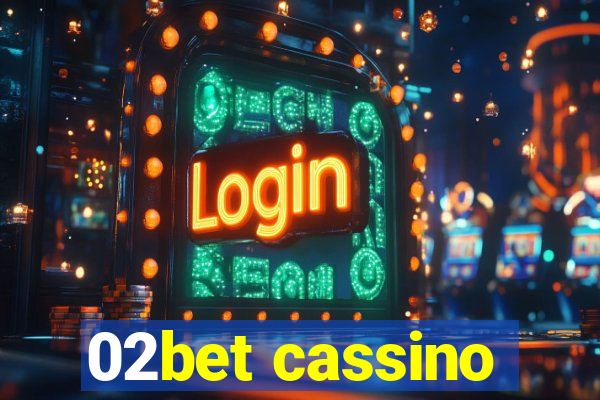 02bet cassino
