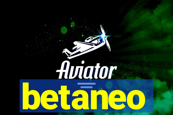 betaneo