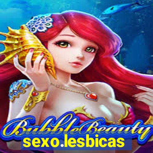 sexo.lesbicas