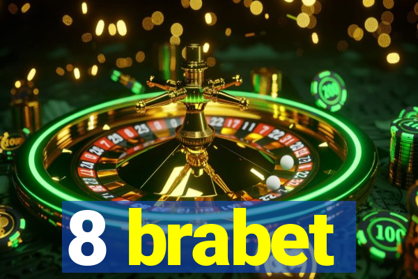 8 brabet