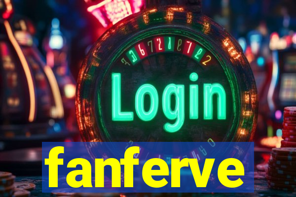 fanferve