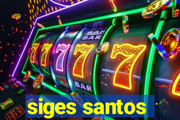 siges santos