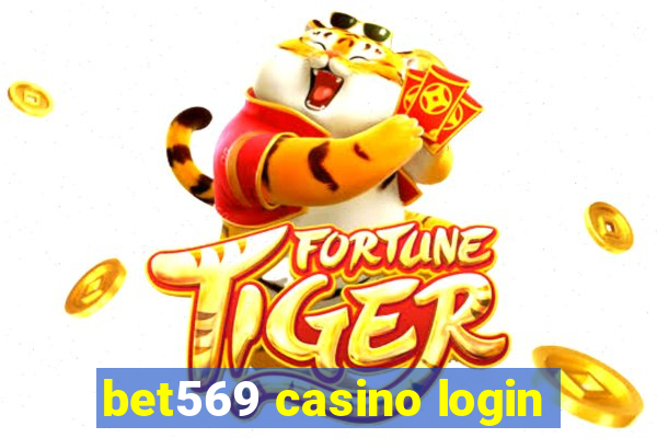 bet569 casino login