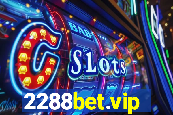 2288bet.vip