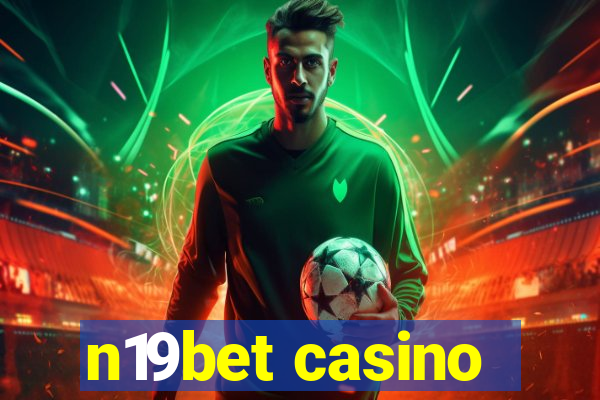 n19bet casino