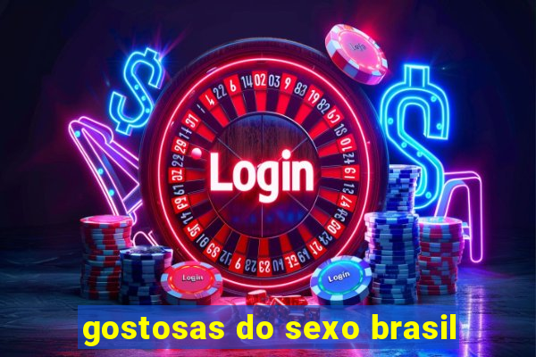 gostosas do sexo brasil