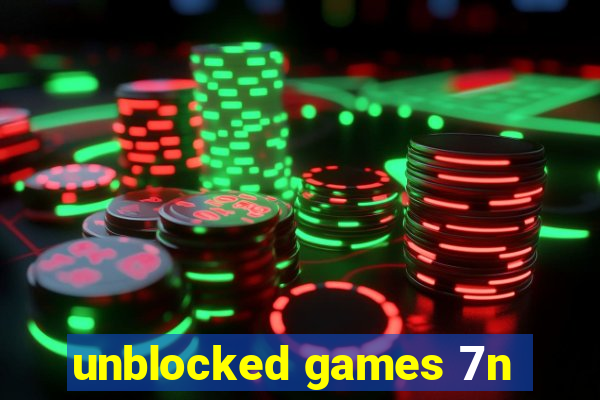unblocked games 7n